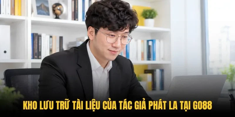 Kho tài liệu hướng dẫn chi tiết của Tác giả Phát La