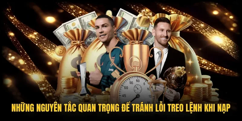 Nguyên tắc nạp tiền Go88 an toàn và hạn chế treo lệnh